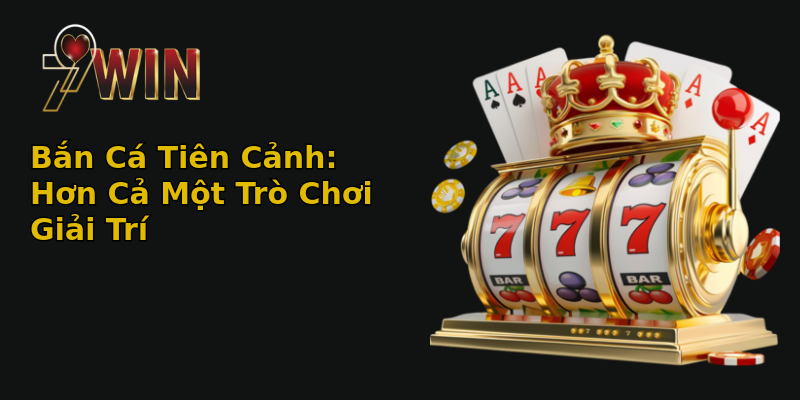 Bắn Cá Tiên Cảnh: Hơn Cả Một Trò Chơi Giải Trí Bắn Cá Tiên Cảnh: Hơn Cả Một Trò Chơi Giải Trí