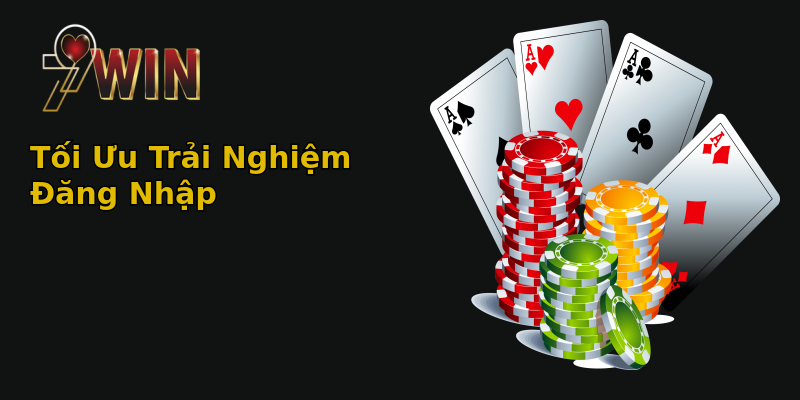 Tối Ưu Trải Nghiệm Đăng Nhập Tối Ưu Trải Nghiệm Đăng Nhập